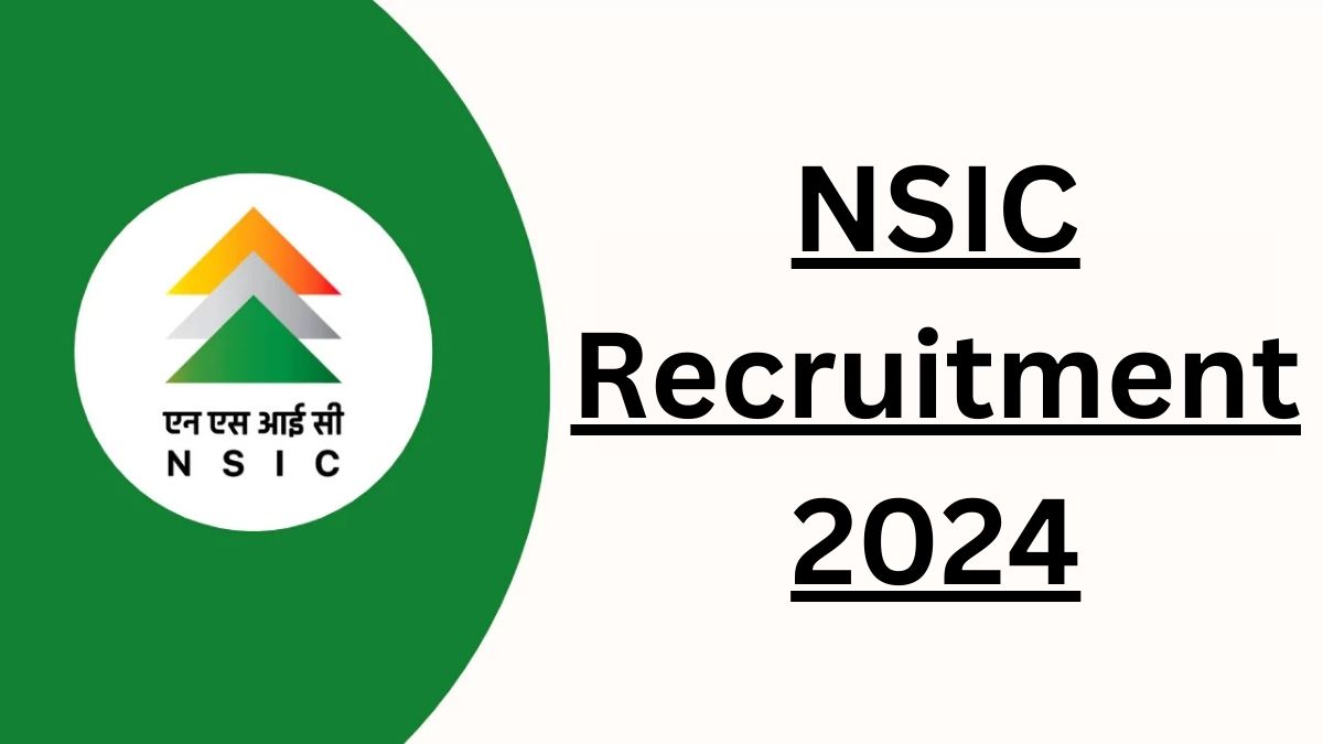 NSIC Recruitment 2024